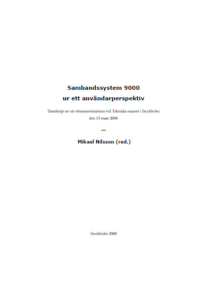 Sambandssystem 9000 ur ett användarperspektiv